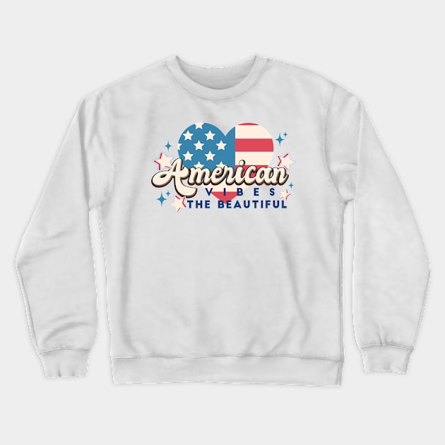 American Vibes Crewneck Sweatshirt by Etopix